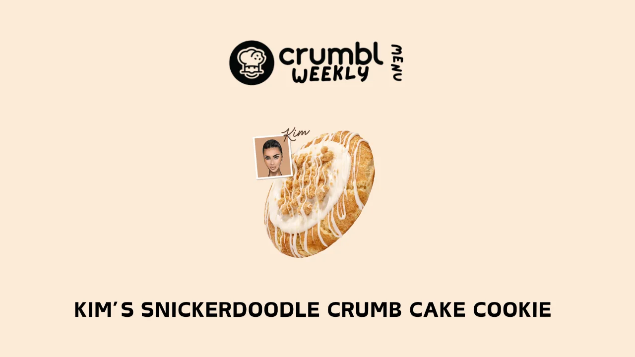Crumbl Cookies Kim’s Snickerdoodle Crumb Cake Cookie Review