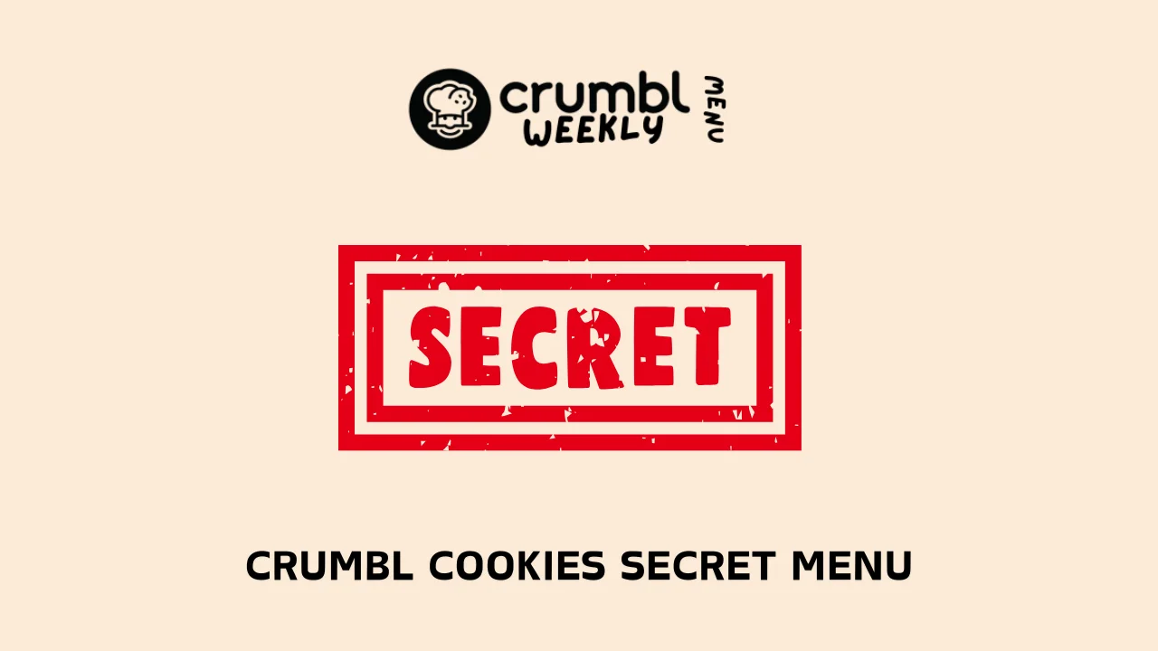Crumbl Cookies Secret Menu